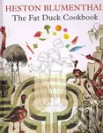 The Fat Duck Cookbook - Heston Blumenthal