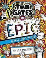 Tom Gates 13: Epic Adventure (kind of) - Liz Pichon - kniha z kategorie Beletrie pro děti