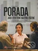 Porada jako efektivní nástroj řízení - Oldřich Šuleř - kniha z kategorie Personalistika