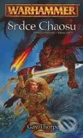Srdce Chaosu - Gav Thorpe - kniha z kategorie Sci-fi