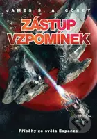 Zástup vzpomínek (Příběhy ze světa Expanze) - James S.A. Corey - kniha z kategorie Sci-fi