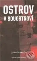 Ostrov v souostroví - Jaromír Šavrda - kniha z kategorie Životopisy