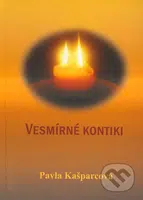 Vesmírné Kontiki (O stvoření člověka a jeho cestě k dokonalosti) - kniha z kategorie Záhady a paranormální jevy