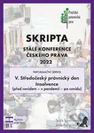 Skripta SKČP V.: Středočeský právnický den Insolvence (před covidem - v pandemii - po covidu)