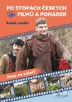Po stopách českých filmů a pohádek - kniha z kategorie Film