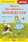 Alice in Wonderland B1-B2 (Alenka v říši divů) - Zrcadlová četba - Lewis Carroll
