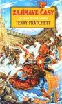 Zajímavé časy - Úžasná zeměplocha - Terry Pratchett