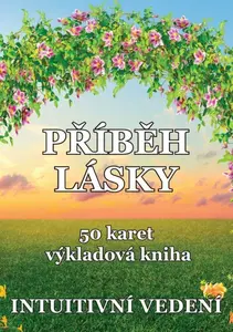 Příběh lásky (50 karet + výkladová kniha) - Veronika Kovářová
