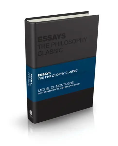 Essays by Montaigne - Michel de Montaigne