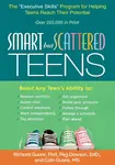 Smart but Scattered Teens - Dawson Peg, Richard Guare, Colin Guare