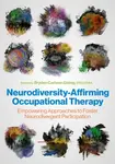 Neurodiversity-Affirming Occupational Therapy - Bryden Carlson-Giving