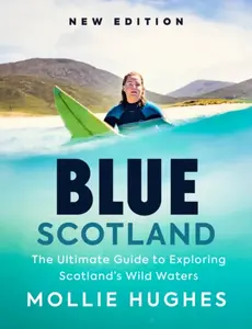 Blue Scotland - Mollie Hughes