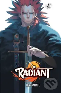 Radiant, Vol. 4 - Tony Valente