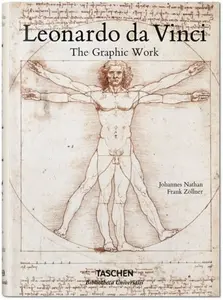 Leonardo da Vinci: The Graphic Work - Frank Zöllner