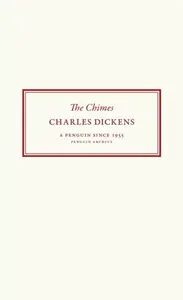 Chimes - Charles Dickens