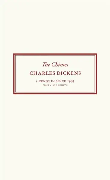 Chimes - Charles Dickens