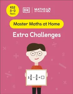 Maths — No Problem! Extra Challenges, Ages 8-9 (Key Stage 2) - Maths — No Problem!