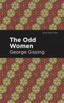 The Odd Women - George Gissing