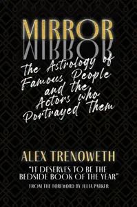 Mirror Mirror - Alex Trenoweth