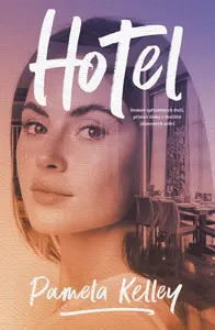 Hotel (poškozená) - Pamela Kelleyová