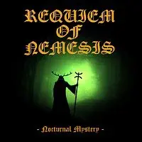 Requiem of Nemesis – Nocturnal Mystery
