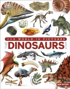 The Dinosaurs Book - DK