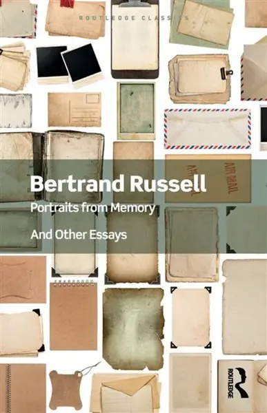Portraits from Memory - Bertrand Russell