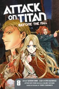 Attack on Titan: Before the Fall 8 - Hajime Isayama, Ryo Suzukaze