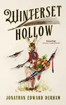 Winterset Hollow - Jonathan Edward  Durham