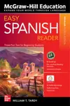 Easy Spanish Reader, Premium Fourth Edition - William Tardy