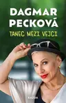 Tanec mezi vejci (poškozené) - Dagmar Pecková