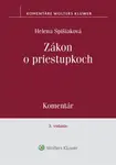 Zákon o priestupkoch - Helena Spišiaková