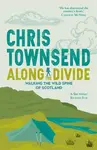 Along the Divide - Chris Townsend