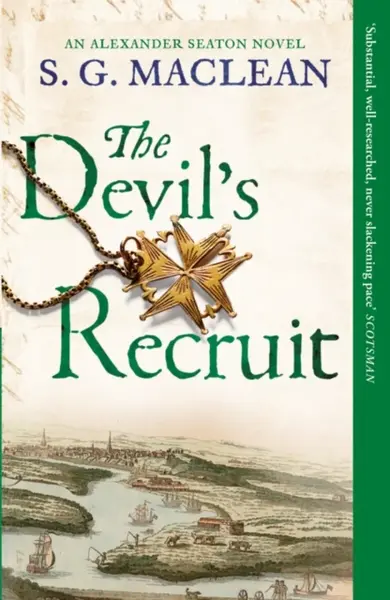 The Devil's Recruit - S.G. MacLean