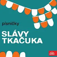 Švitorka – Písničky Slávy Tkačuka