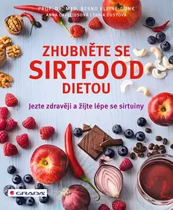 E-kniha: Zhubněte se sirtfood dietou od Kleine-Gunk Bernd