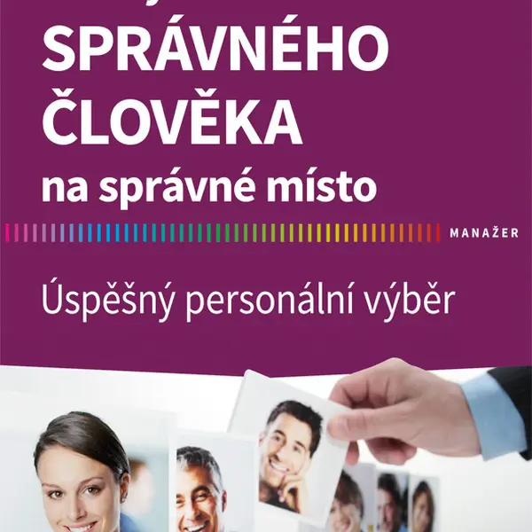 E-kniha: Jak vybrat správného člověka na správné místo od Bělohlávek František