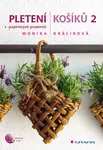 E-kniha: Pletení košíků 2 od Králiková Monika