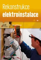 E-kniha: Rekonstrukce elektroinstalace od Kunc Josef