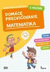 Domáce precvičovanie matematika 2.ročník