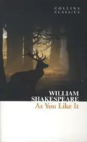 As You Like It (Collins Classics) - William Shakespeare