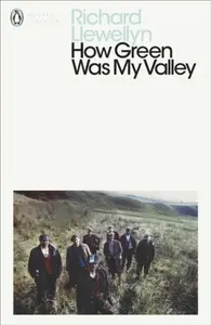 Modern Classics How Green Was My Valley - Richard Llewellyn
