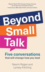 Beyond Small Talk - Lynsey Kitching