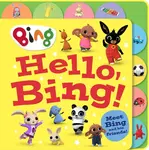 Hello, Bing! (Tabbed Board) - HarperCollins Children’s Books