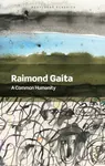 A Common Humanity - Raimond Gaita