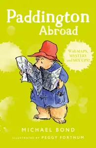 Paddington Abroad - Michael Bond