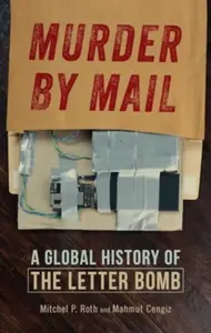 Murder by Mail - Mahmut Cengiz, Mitchel P. Roth