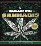 Color Me Cannabis - Editors of Chartwell Books