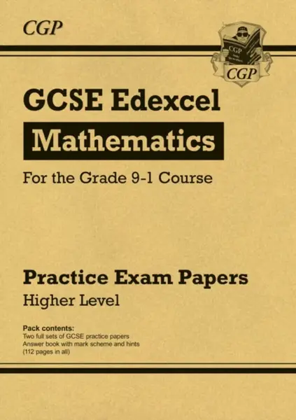 GCSE Maths Edexcel Practice Papers: Higher - CGP Books