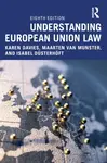 Understanding European Union Law - Isabel Dusterhoft, Maarten van Munster, Karen Davies